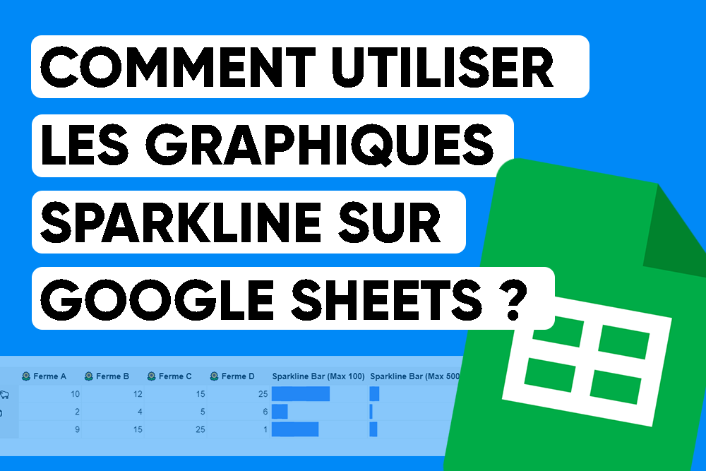 cover_comment_utiliser_les_graphiques_Sparkline_Google_Sheets_v2